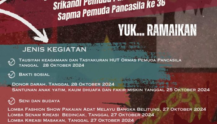 HUT Pemuda Pancasila Ke 65 Tahun Momentum Menjaga Keutuhan NKRI dan Bangka Belitung