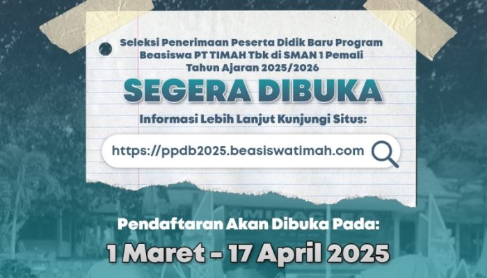 Simak, Ini Persyaratan yang Harus Disiapkan untuk Daftar Program Kelas Beasiswa PT Timah Pada SMAN  1 Pemali