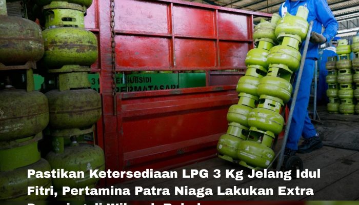 Pertamina Patra Niaga Pastikan Ketersediaan LPG 3 Kg Jelang Idul Fitri, Lakukan Extra Dropping di wilayah Babel