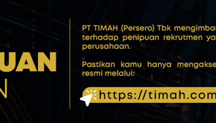 Waspada Penipuan Lowongan Kerja, PT TIMAH Pastikan Tidak Ada Rekrutmen