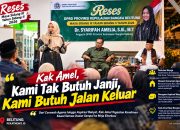 “Kak Amel, Kami Tak Butuh Janji, Kami Butuh Jalan Keluar”